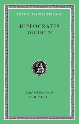 Hippocrates, Paul Potter - Hippocrates, Volume IX, Inbunden