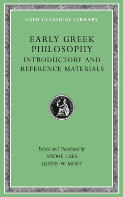André Laks - Early Greek Philosophy, Volume I, Inbunden