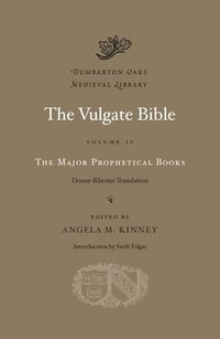 bokomslag The Vulgate Bible: Volume IV The Major Prophetical Books: Douay-Rheims Translation