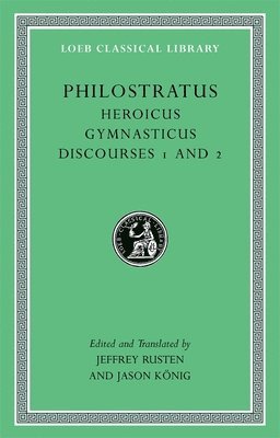 Heroicus. Gymnasticus. Discourses 1 and 2 1