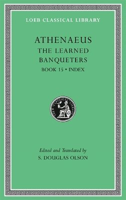 Learned Banqueters, Volume VIII: Book 15. Index