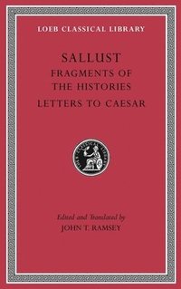 bokomslag Fragments of the Histories. Letters to Caesar