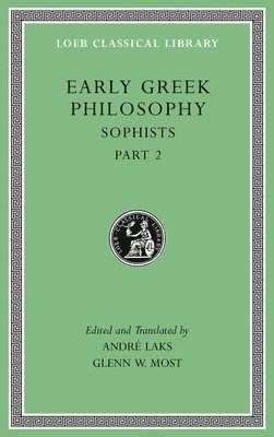 bokomslag Early Greek Philosophy, Volume IX