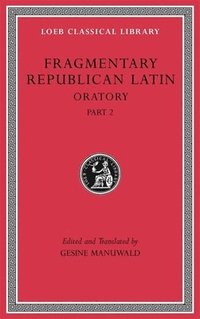 bokomslag Fragmentary Republican Latin, Volume IV