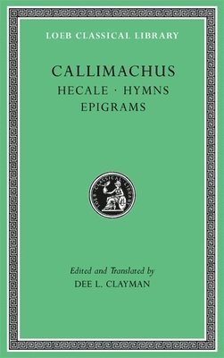 bokomslag Hecale. Hymns. Epigrams