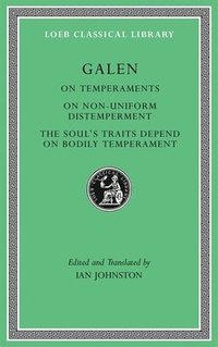 bokomslag On Temperaments. On Non-Uniform Distemperment. The Souls Traits Depend on Bodily Temperament