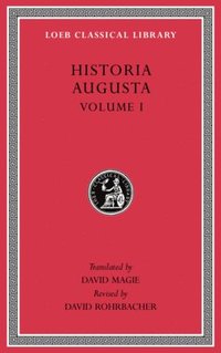 bokomslag Historia Augusta, Volume I