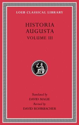 Historia Augusta, Volume III 1