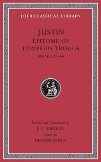 bokomslag Epitome of Pompeius Trogus, Volume II