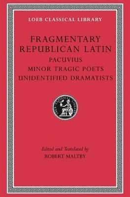 Fragmentary Republican Latin, Volume VII