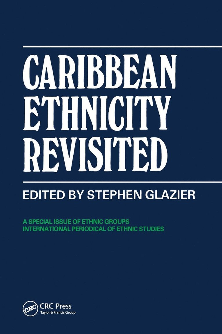 Stephen D. Glazier - Caribbean Ethncty Revisited 4#, Häftad