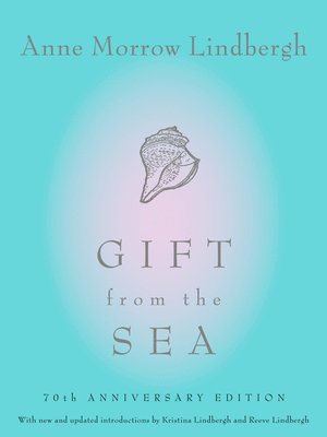 Gift from the Sea: 70th Anniversary Edition 1