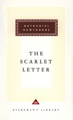 The Scarlet Letter: Introduction by Alfred Kazin 1