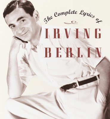 bokomslag Complete Lyrics of Irving Berlin