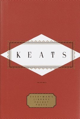 John Keats, Peter Washington - Keats: Poems: Edited by Peter Washington, Inbunden