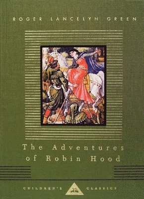 Roger Lancelyn Green - The Adventures of Robin Hood: Illustrated by Walter Crane, Inbunden