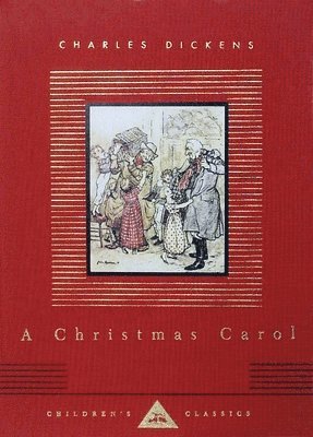 Charles Dickens - A Christmas Carol: Illustrated by Arthur Rackham, Inbunden