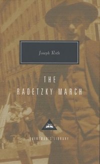 bokomslag The Radetzky March: Introduction by Alan Bance
