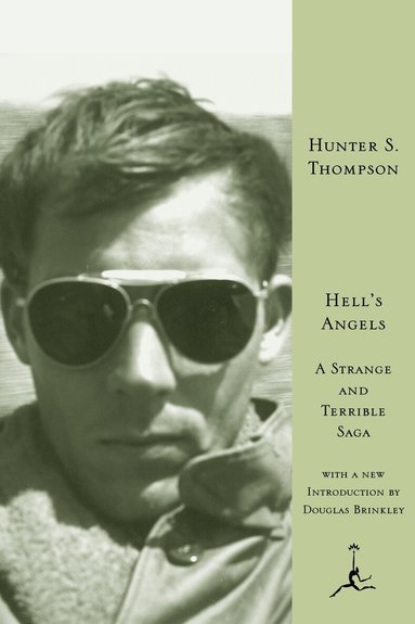 Hunter S. Thompson - Hell's Angels, Inbunden
