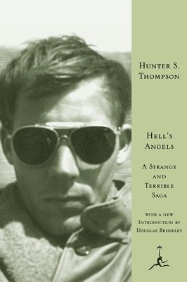 Hunter S. Thompson, Hunter S Thompson - Hell's Angels, Inbunden