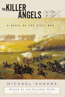 bokomslag The Killer Angels: A Novel of the Civil War