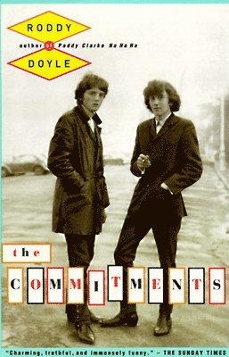 Roddy Doyle - The Commitments, Häftad