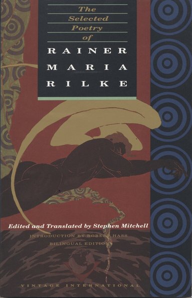 Rainer Maria Rilke, Stephen Mitchell - Selected Poetry of Rainer Maria Rilke, Häftad