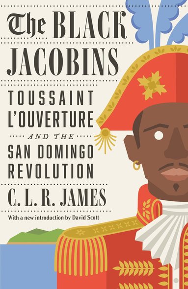 C.L.R. James - Black Jacobins, Häftad