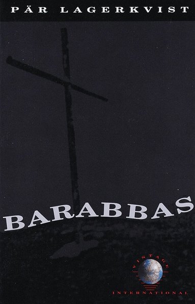 Pär Lagerkvist - Barabbas, Häftad