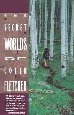 bokomslag Secret Worlds Of Colin Fletcher