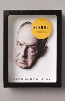 Vladimir Nabokov - Strong Opinions, Häftad