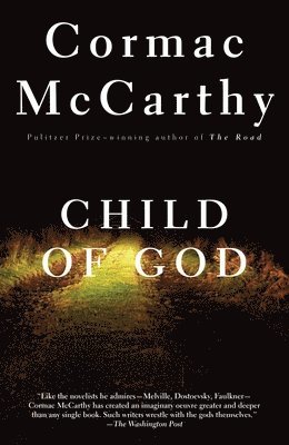 Cormac McCarthy - Child of God, Häftad