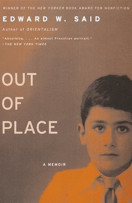 Edward W. Said - Out of Place: A Memoir, Häftad