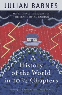 bokomslag A History of the World in 10 1/2 Chapters