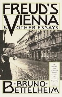 bokomslag Freud's Vienna and Other Essays