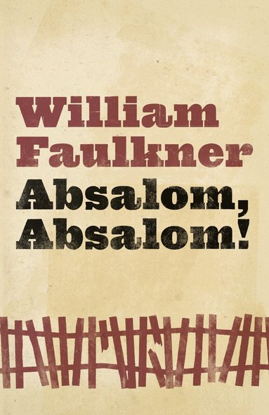 William Faulkner - Absalom, Absalom!, Häftad