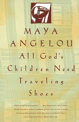 bokomslag All God's Children Need Traveling Shoes