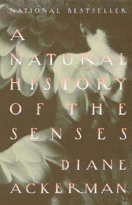 A Natural History of the Senses 1