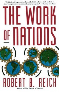 bokomslag The Work Of Nations