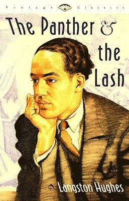 Langston Hughes - The Panther & the Lash, Häftad