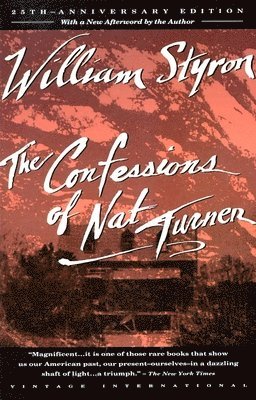 bokomslag The Confessions of Nat Turner: Pulitzer Prize Winner