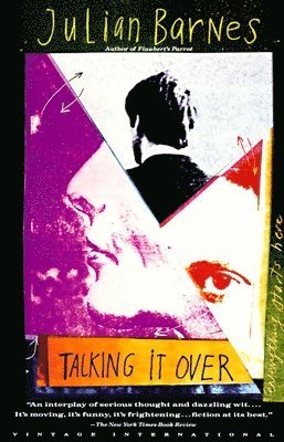 Julian Barnes - Talking It Over, Häftad
