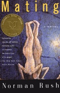 bokomslag Mating: A Novel (National Book Award Winner)
