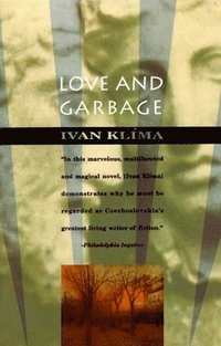 bokomslag Love And Garbage
