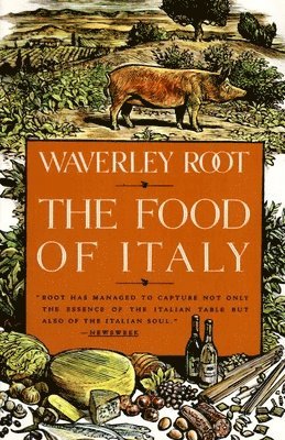 Waverley Root - Food of Italy, Häftad
