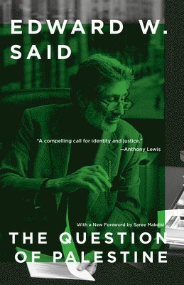 Edward W. Said, Edward W Said - The Question of Palestine, Häftad