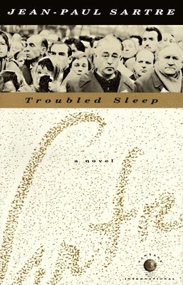 Jean-Paul Sartre - Troubled Sleep, Häftad