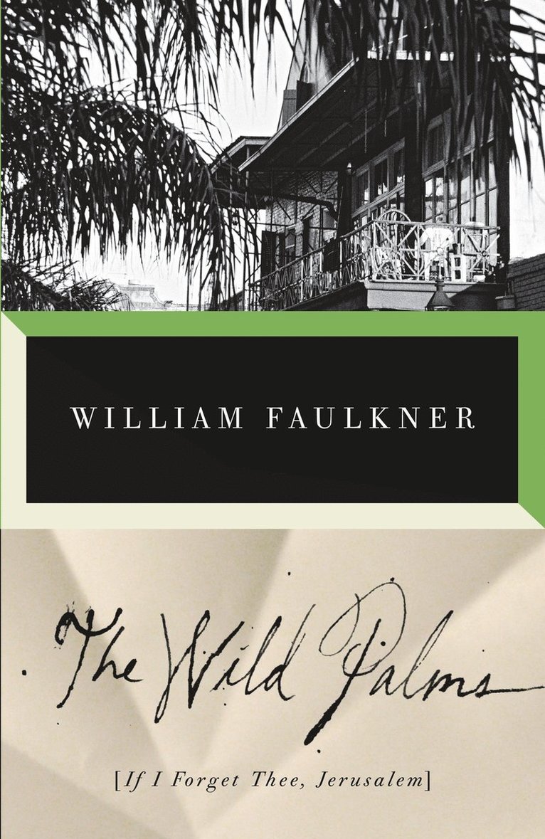 William Faulkner - Wild Palms, Häftad
