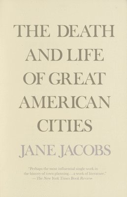 The Death and Life of Great American Cities 1