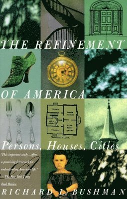 The Refinement of America 1